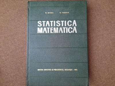 Statistica matematica D. Firescu, G. Mihoc 25/3 foto
