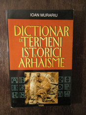 Ioan Murariu -Dictionar de termeni istorici si arhaisme foto