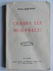 Crasma lui Mos Precu - Mihail Sadoveanu, Editia a III-a, 215 pagini - Roman