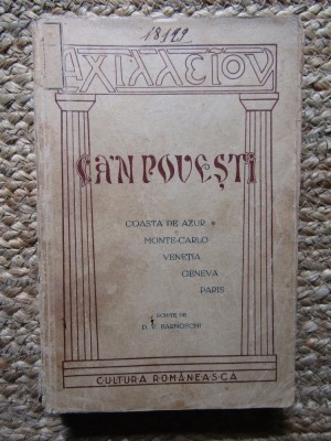 D. V. Barnoschi - Ca-n povești: Coasta de Azur, Monte Carlo, Veneția... foto