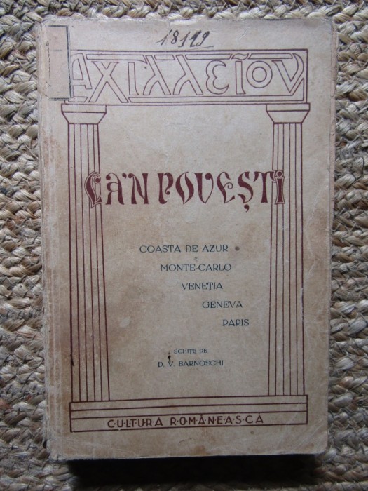 D. V. Barnoschi - Ca-n povești: Coasta de Azur, Monte Carlo, Veneția...