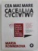 CEA MAI MARE CACEALMA de MARIA KONNIKOVA , CUM AM INVATAT SA FIU ATENTA , SA MA STAPANESC SI SA CASTIG , 2021