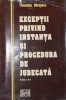 EXCEPTII PRIVIND INSTANTA SI PROCEDURA DE JUDECATA