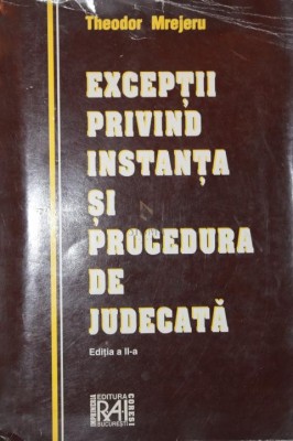 EXCEPTII PRIVIND INSTANTA SI PROCEDURA DE JUDECATA foto