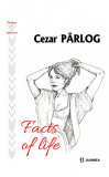 Facts of life | Cezar Parlog, Junimea
