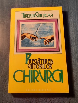 Pregatirea viitorilor chirurgi Tiberiu Ghitescu foto