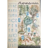 Romania - Itinerarii turistice pentru automobilisti (Editia: 1968)