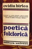 Poetica folclorica / Ovidiu B&icirc;rlea