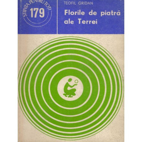 Teofil Gridan - Florile de piatra ale Terrei - 122862