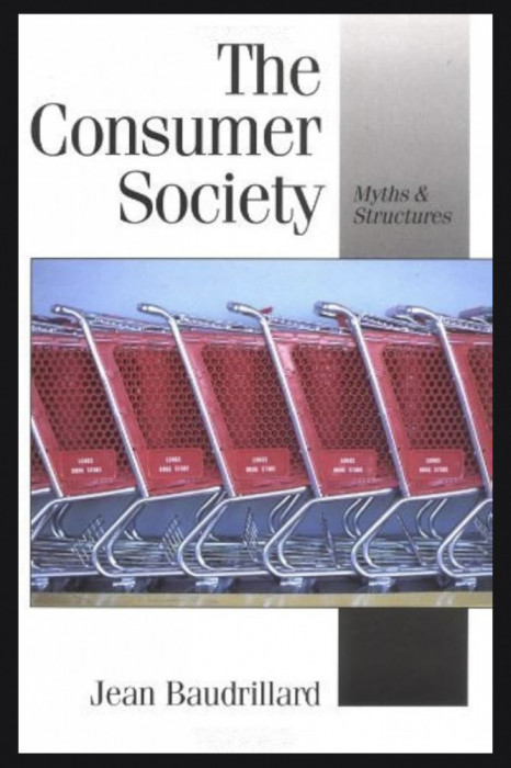 The consumer society / Jean Baudrillard