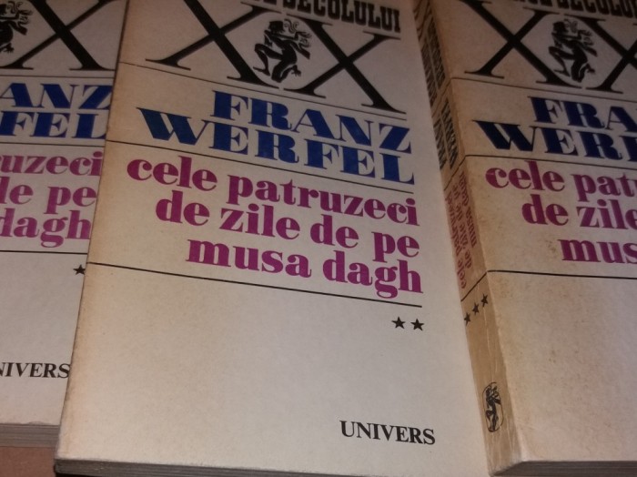 FRANZ WERFEL - CELE 40 ZILE DE PE MUSA DAGH - 3 VOL - EDITIE 1970 TD FRANZ WERFEL - CELE 40 ZILE DE PE MUSA DAGH - 3 VOL - EDITIE 1970 TD