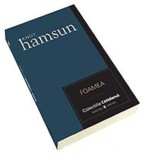 Knut Hamsun - Foamea, 2006, Cartier