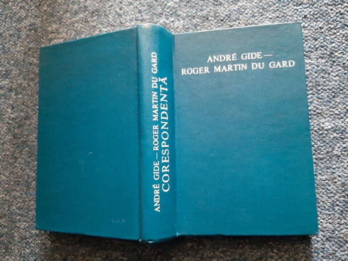Andre Gide, Roger Martin du Gard - Corespondenta, Memorii, Jurnale