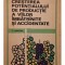 T. Martin - Cresterea potentialului de productie a viilor imbatrinite si accidentate (Editia: 1971)