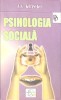 Psihologia Sociala - V.G. Krasiko, Editura EuroPress Group, 2007, Carte de Psihologie