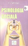 Psihologia Sociala - V.G. Krasiko, Editura EuroPress Group, 2007, Carte de Psihologie