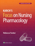 Karch&#039;s Focus on Nursing Pharmacology