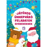 J&aacute;t&eacute;kos &uuml;nnepv&aacute;r&oacute; feladatok gyerekeknek 6+