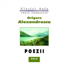 Poezii (texte comentate) - Grigore Alexandrescu