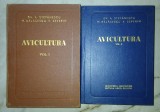 Gh. A. Stefanescu , M. Balasescu , V. Severin - Avicultura vol. I 1956 * vol. II 1961 (Editura Agro-Silvică), Carti zootehnie