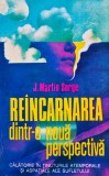 Cumpara ieftin Reincarnarea dintr-o noua perspectiva. Calatorie in tinuturile temporale si spa&Aring;&pound;iale ale sufletului (XC125)