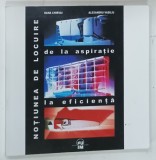 NOTIUNEA DE LOCUIRE DE LA ASPIRATIE LA EFICIENTA de DANA CHIRVAI si ALEXANDRU VASILIU , 2009