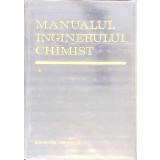 MANUALUL INGINERULUI CHIMIST VOL.1-COLECTIV-262426
