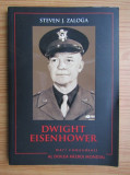 Steven J. Zaloga - Dwight Eisenhower