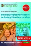 Exercitii progresive standard de limba si literatura romana Ed.2 - Clasa 8 - Irina Haila, Anca Gradinaru