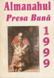 ALMANAHUL PRESA BUNA 1999