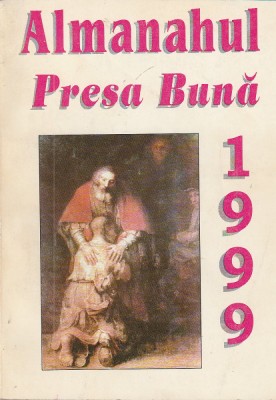 ALMANAHUL PRESA BUNA 1999 foto