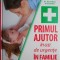 Primul ajutor in caz de urgente in familie &ndash; David Bass, Rod Baker