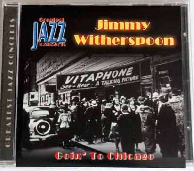 Jimmy Witherspoon &amp;lrm;&amp;ndash; Goin&amp;#039; To Chicago NM / NM jazz blues TIM Germania 2001 foto