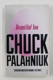 BEAUTIFUL YOU de CHUCK PALAHNIUK , 2014