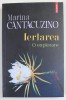 IERTAREA , O EXPLORARE de MARINA CANTACUZINO , 2023