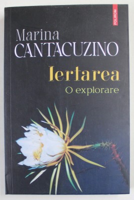 IERTAREA , O EXPLORARE de MARINA CANTACUZINO , 2023 foto