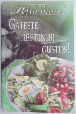 Gateste ieftin si gustos! foto