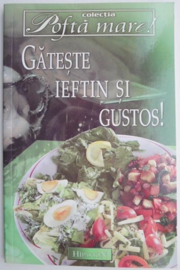 Gateste ieftin si gustos!