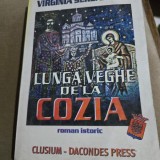 Lunga veghe de la Cozia - Virginia Serbanescu