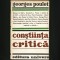 CONȘTIINȚA CRITICĂ - GEORGES POULET - EDITURA UNIVERS