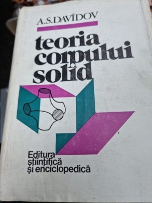 Teoria corpului solid - A.S. Davidov foto