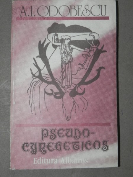 PSEUDO-CYNEGETICOS-A.I. ODOBESCU BUCURESTI 1990