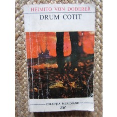 Heimito von Doderer - Drum cotit