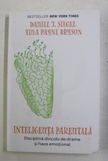 INTELIGENTA PARENTALA - DISCIPLINA DINCOLO DE DRAME SI HAOS EMOTIONAL de DANIEL J. SIEGEL si TINA PAYNE BRYSON , 2019 foto
