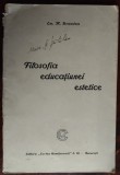 Cumpara ieftin (EMIL) EM. M. BRANDZA: FILOSOFIA EDUCATIUNEI ESTETICE (TEZA DOCTORAT 1926/DEBUT)