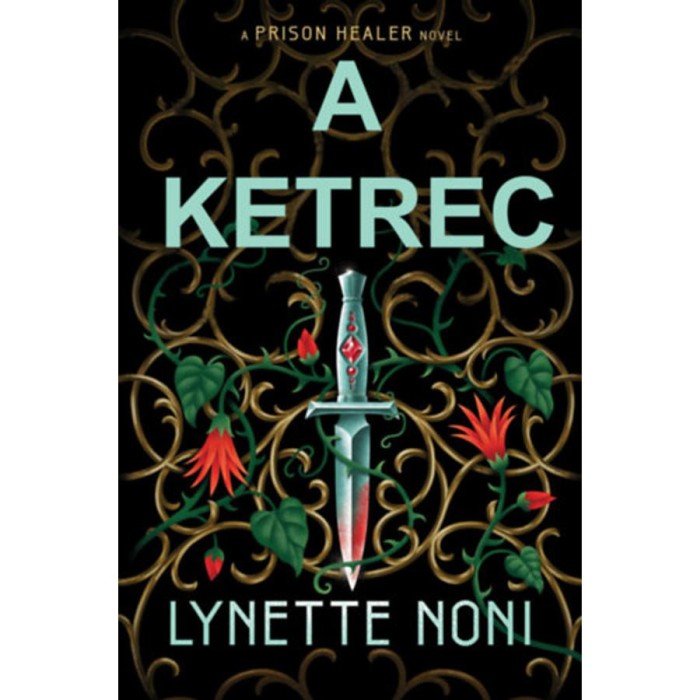 A ketrec - The Prison Healer-sorozat 2. r&eacute;sz - Lynette Noni