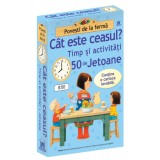 Cat este ceasul - Timp si activitati - 50 de jetoane