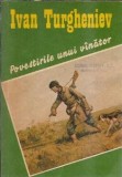 Povestirile unui vanator - Ivan Sergheevici Turgheniev