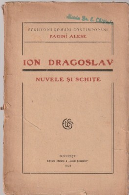 ION DRAGOSLAV - NUVELE SI SHITE ( 1921 ) foto