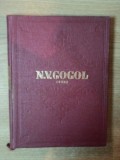 OPERE. VOLUMUL III (NUVELE) de N.V. GOGOL 1956